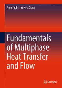portada Fundamentals of Multiphase Heat Transfer and Flow (in English)