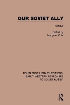 portada Our Soviet Ally: Essays (en Inglés)