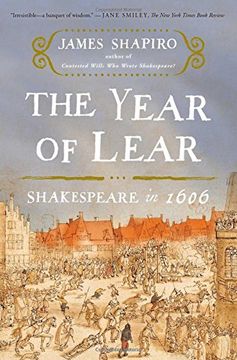 portada The Year of Lear: Shakespeare in 1606 (in English)