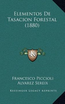 portada Elementos de Tasacion Forestal (1880) (in Spanish)
