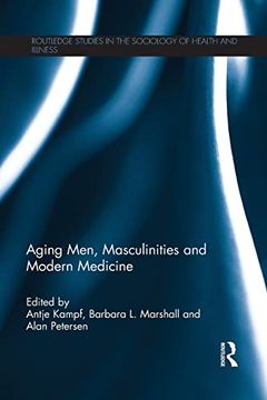 portada Aging Men, Masculinities and Modern Medicine