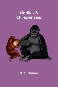 portada Gorillas & Chimpanzees (en Inglés)