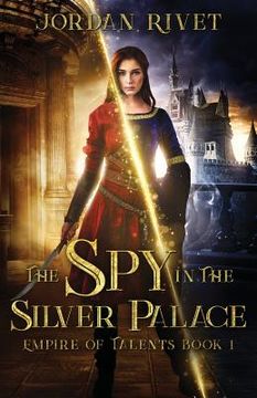 portada The Spy in the Silver Palace (en Inglés)