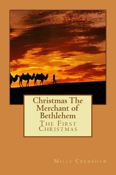 portada Christmas The Merchant of Bethlehem (en Inglés)