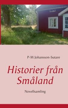 portada Historier från Småland: Novellsamling (en Sueco)