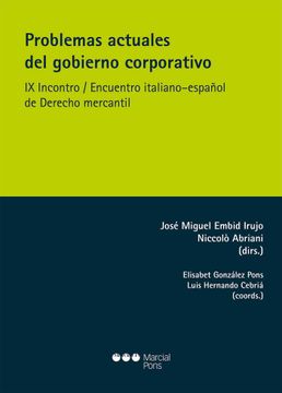 portada Problemas Actuales del Gobierno Corporativo. Ix Incontro/Encuentro Italiano-Español de Derecho Mercantil