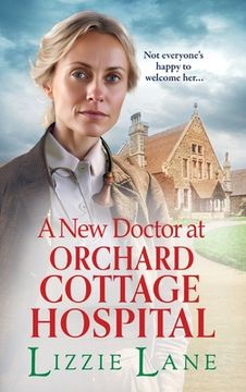 portada A New Doctor at Orchard Cottage Hospital (en Inglés)