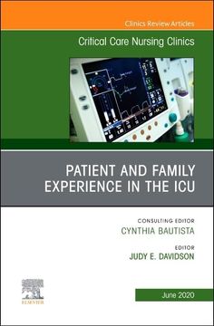 portada Patient and Family Experience in the Icu, an Issue of Critical Care Nursing Clinics of North America (Volume 32-2) (The Clinics: Nursing, Volume 32-2)
