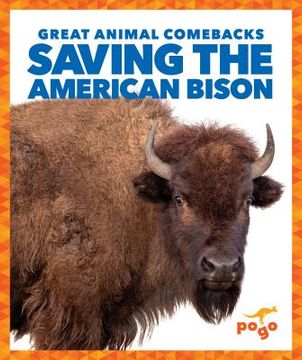 portada Saving the American Bison (en Inglés)