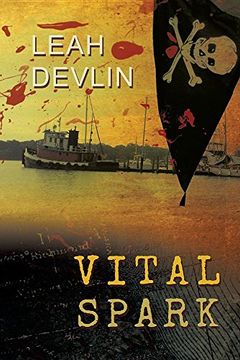 portada Vital Spark (The Chesapeake Tugboat Murders) (en Inglés)