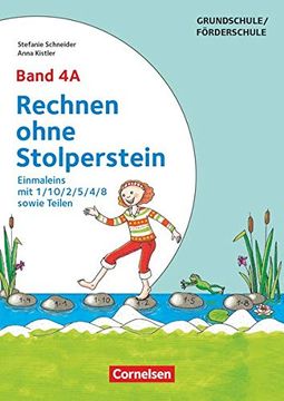 portada Rechnen Ohne Stolperstein: Band 4a - Einmaleins mit 1/10/2/5/4/8 Sowie Teilen - Neubearbeitung: Arbeitsheft/Fördermaterial (en Alemán)