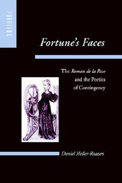 portada fortune's faces: the "roman de la rose" and the poetics of contingency