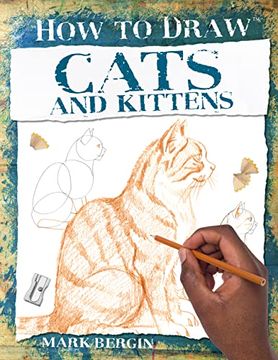 portada Cats and Kittens (How to Draw) (in English)