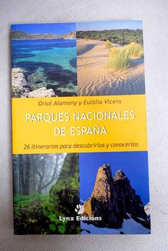portada Parques nacionales de España: 26 itinerarios para descubrirlos y conocerlos