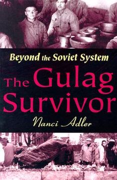 portada the gulag survivor: beyond the soviet system (in English)
