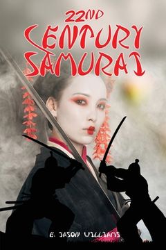 portada 22nd Century Samurai (in English)