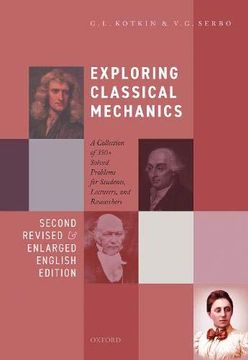 portada Exploring Classical Mechanics: A Collection of 350+ Solved Problems for Students, Lecturers, and Researchers - Second Revised and Enlarged English Edition 