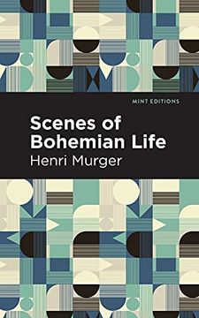 portada Scenes of Bohemian Life (Mint Editions) (in English)