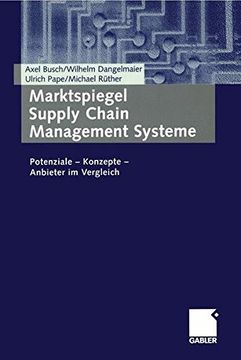 portada Marktspiegel Supply Chain Management Systeme: Potenziale - Konzepte - Anbieter im Vergleich