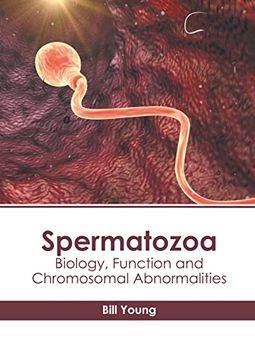 portada Spermatozoa: Biology, Function and Chromosomal Abnormalities (in English)
