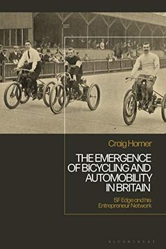 portada The Emergence of Bicycling and Automobility in Britain (en Inglés)