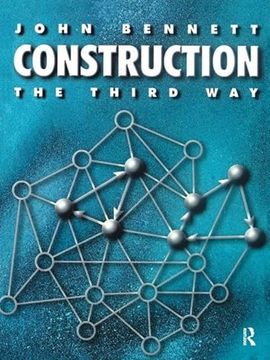 portada Construction the Third Way (en Inglés)