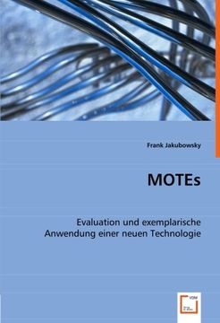 portada MOTEs: Evaluation und exemplarische Anwendung einer neuen Technologie