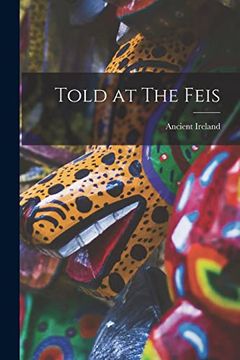 Told at the Feis
