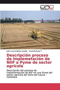 portada Descripción Proceso de Implemetación de Niif a Pyme de Sector Agrícola: Descripción del Proceso de Implementación de Niif en una Pyme del Sector Agrícola del Valle del Cauca - Colombia