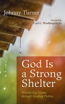 portada God Is a Strong Shelter (in English)