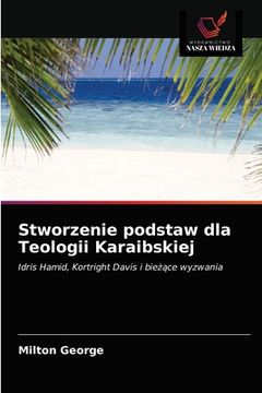 portada Stworzenie podstaw dla Teologii Karaibskiej (en Polaco)