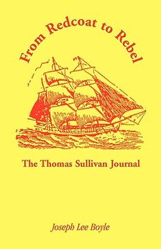 portada from redcoat to rebel: the thomas sullivan journal (en Inglés)