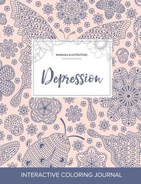 portada Adult Coloring Journal: Depression (Mandala Illustrations, Ladybug) (in English)