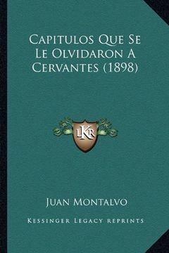 portada Capitulos que se le Olvidaron a Cervantes (1898)