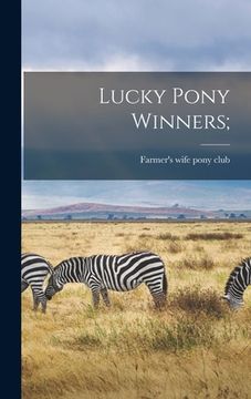 portada Lucky Pony Winners; (en Inglés)