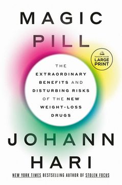 portada Magic Pill: The Extraordinary Benefits and Disturbing Risks of the New Weight-Loss Drugs (in English)