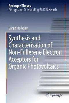 portada Synthesis and Characterisation of Non-Fullerene Electron Acceptors for Organic Photovoltaics (Springer Theses)
