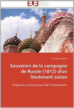 portada Souvenirs de La Campagne de Russie (1812) D'Un Lieutenant Suisse (in French)