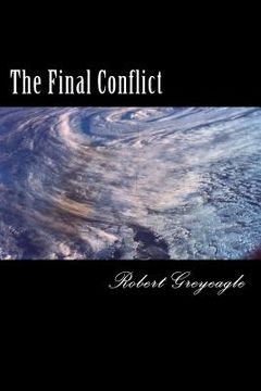 portada The Final Conflict: World War Three (en Inglés)