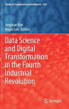 portada Data Science and Digital Transformation in the Fourth Industrial Revolution (en Inglés)