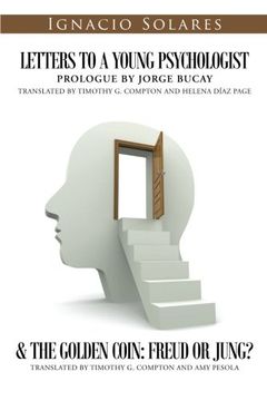 portada Letters to a Young Psychologist & The Golden Coin: Freud or Jung?