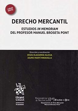 portada Derecho Mercantil. Estudios in Memoriam del Profesor Manuel Broseta Pont. Formato duo