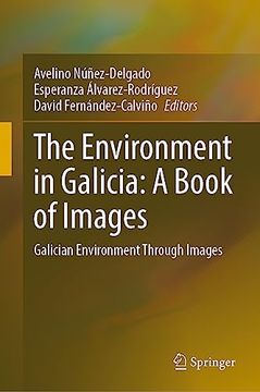 portada The Environment in Galicia: A Book of Images: Galician Environment Through Images (en Inglés)