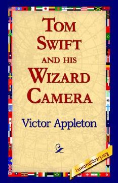 portada tom swift and his wizard camera (en Inglés)