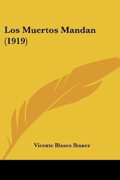 portada Los Muertos Mandan (1919)