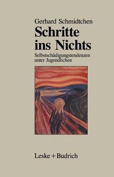 portada Schritte Ins Nichts: Selbstschädigungstendenzen Unter Jugendlichen (in German)