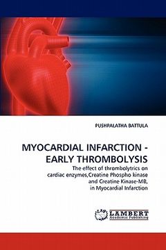 portada myocardial infarction - early thrombolysis (en Inglés)