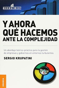 portada Y Ahora que Hacemos Ante la Complejidad (in Spanish)