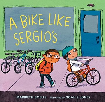 portada A Bike Like Sergio's (a Junior Library Guild Selection) (en Inglés)