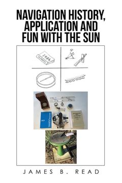 portada Navigation History, Application and Fun with the Sun (en Inglés)